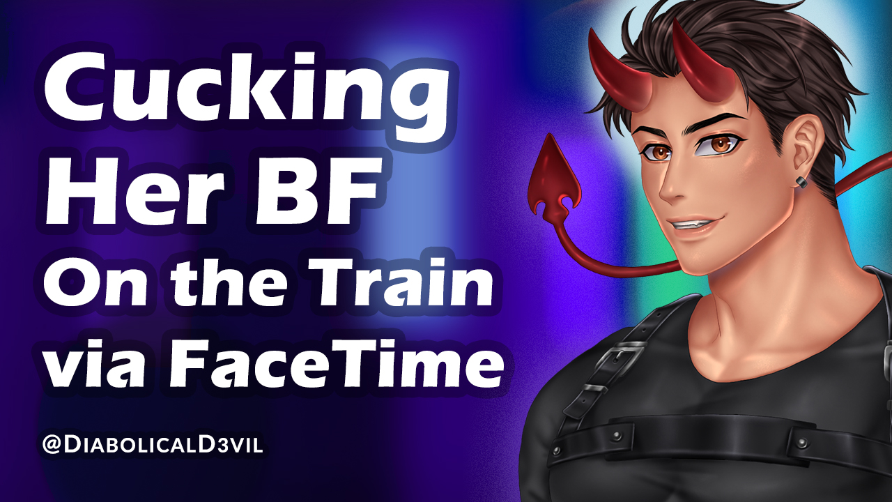 Cucking Her Boyfriend on the Train via FaceTime