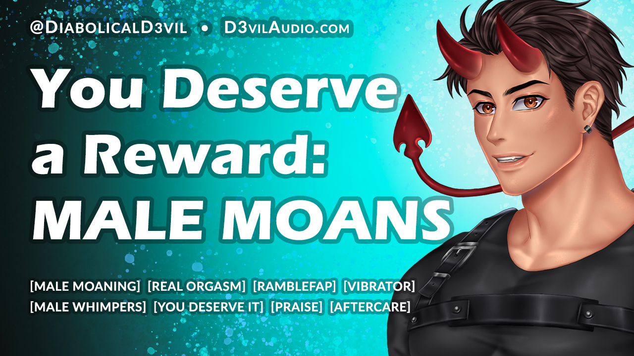 Listen to Me Moan, Whimper, & Cum Uncontrollably for You as a Reward for Your Hard Work [M4F]