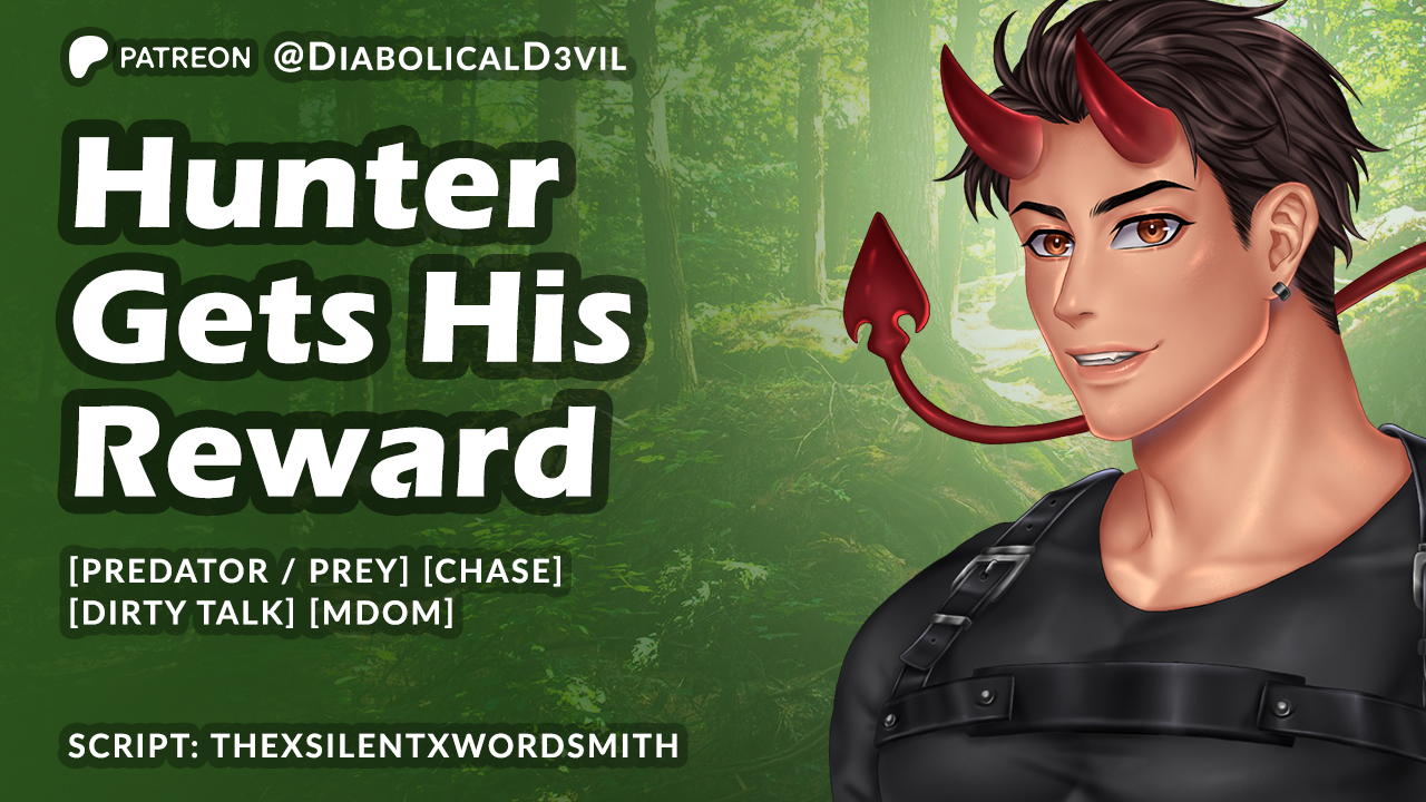 Hunter Gets His Reward [M4F]