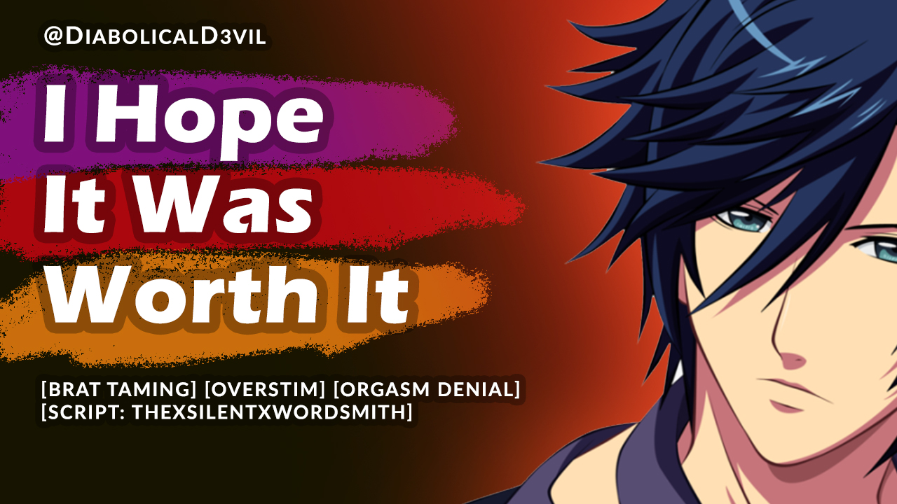 I Hope It Was Worth It