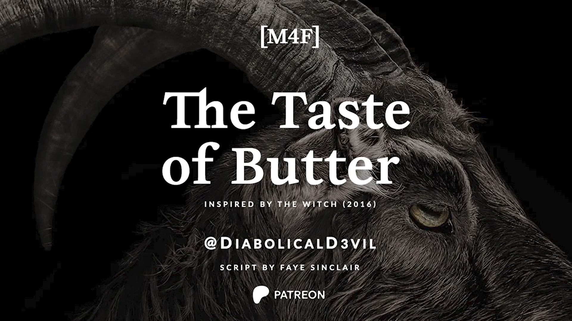 Black Phillip Offers You The Taste of Butter [M4F]