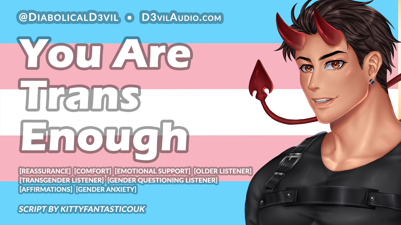 You Are Trans Enough